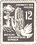 Eine der ersten Sonderbriefmarken der DDR
ERKMPFT DEN FRIEDEN
(Atombomenpilz, Atombomenexplosion, 12 Pfennige)
DEUTSCHE DEMOKRATISCHE REPUBLIK